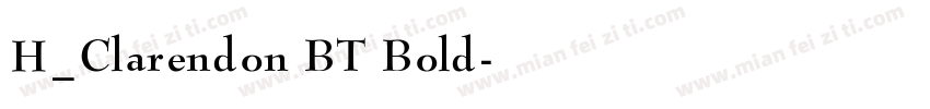 H_Clarendon BT Bold字体转换